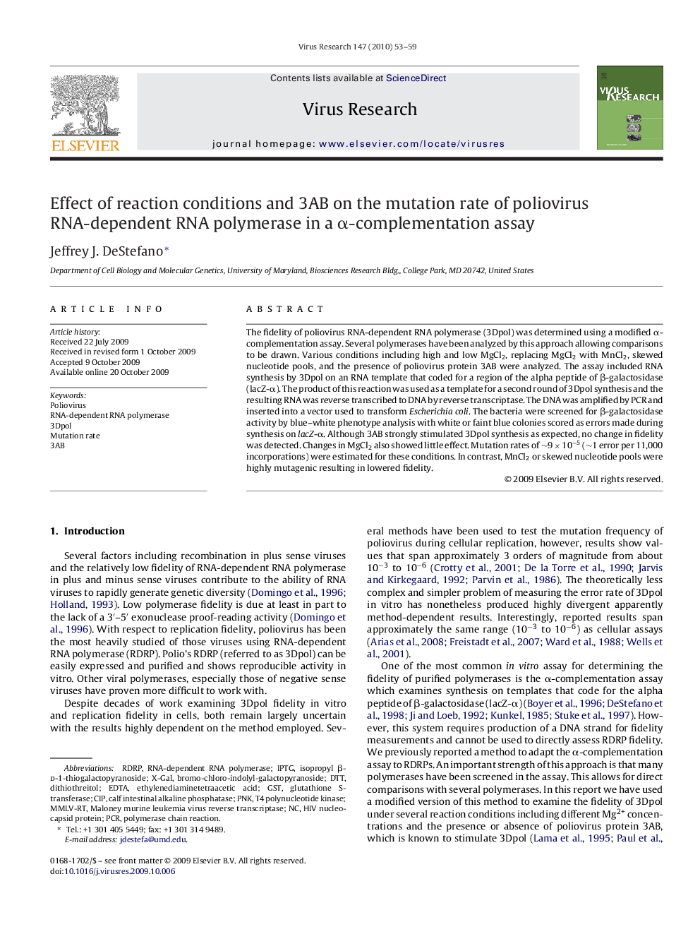 Effect of reaction conditions and 3AB on the mutation rate of poliovirus RNA-dependent RNA polymerase in a α-complementation assay