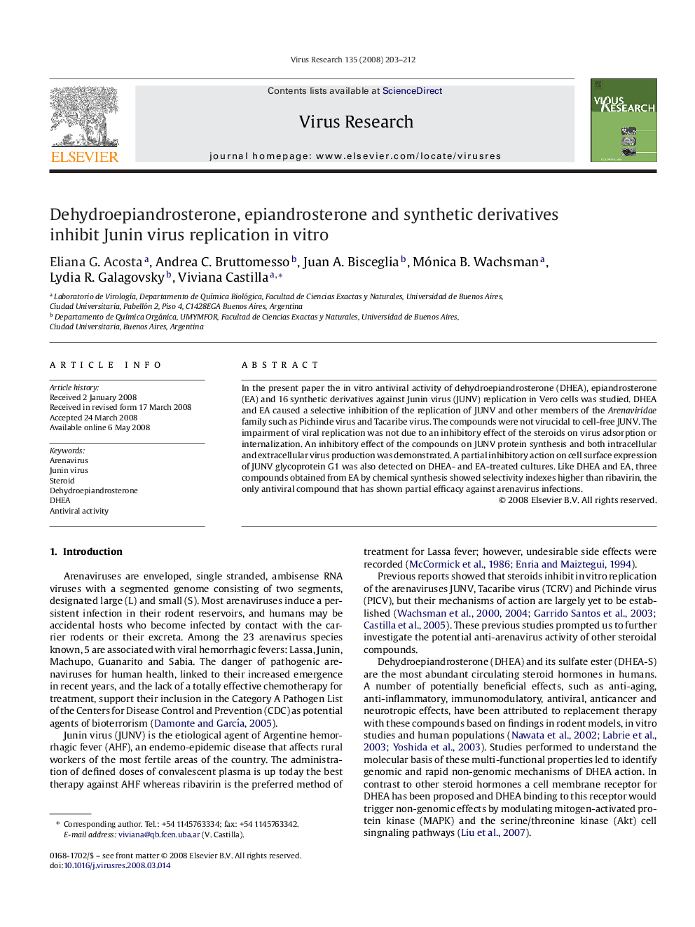 Dehydroepiandrosterone, epiandrosterone and synthetic derivatives inhibit Junin virus replication in vitro