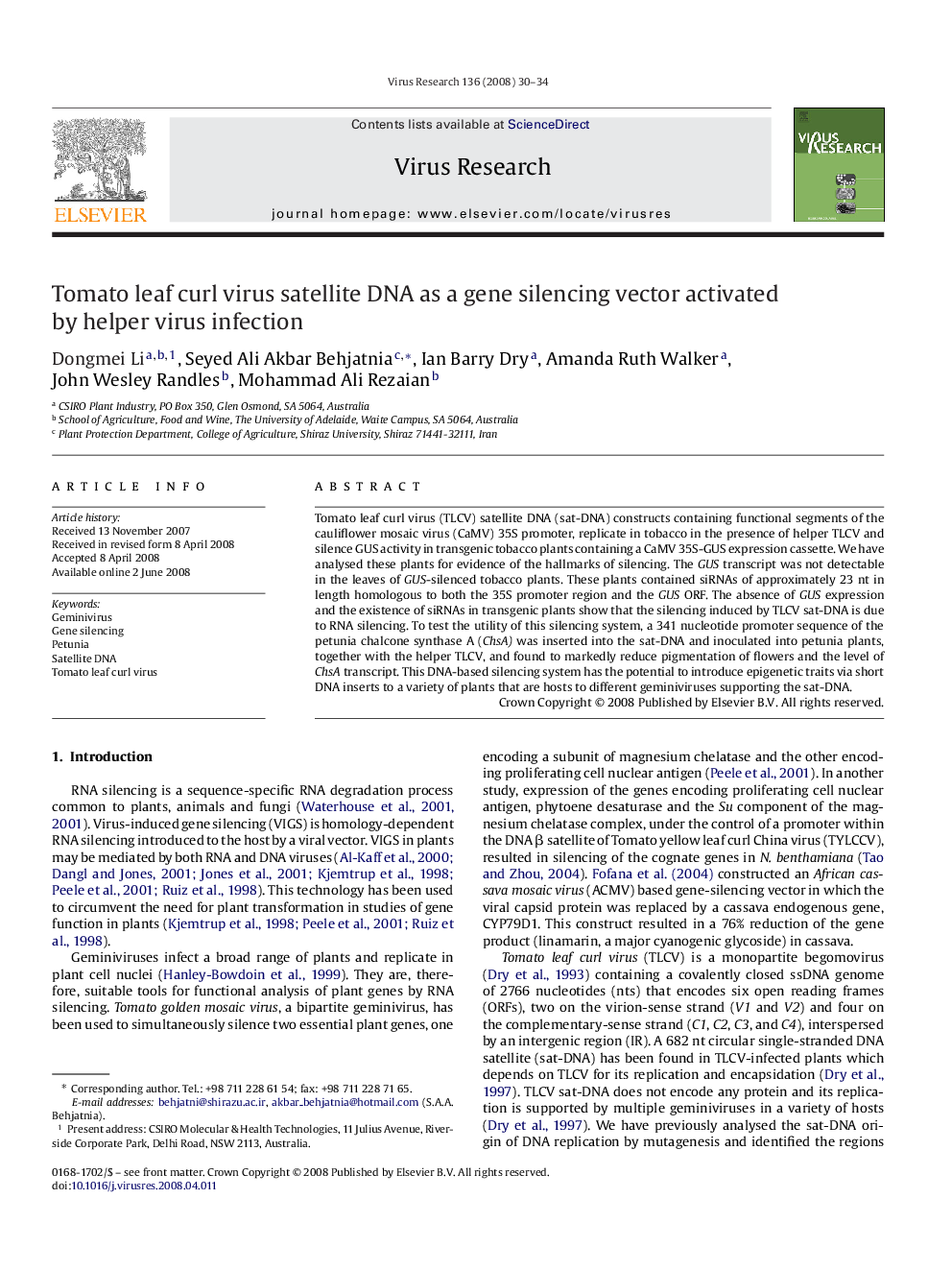 Tomato leaf curl virus satellite DNA as a gene silencing vector activated by helper virus infection