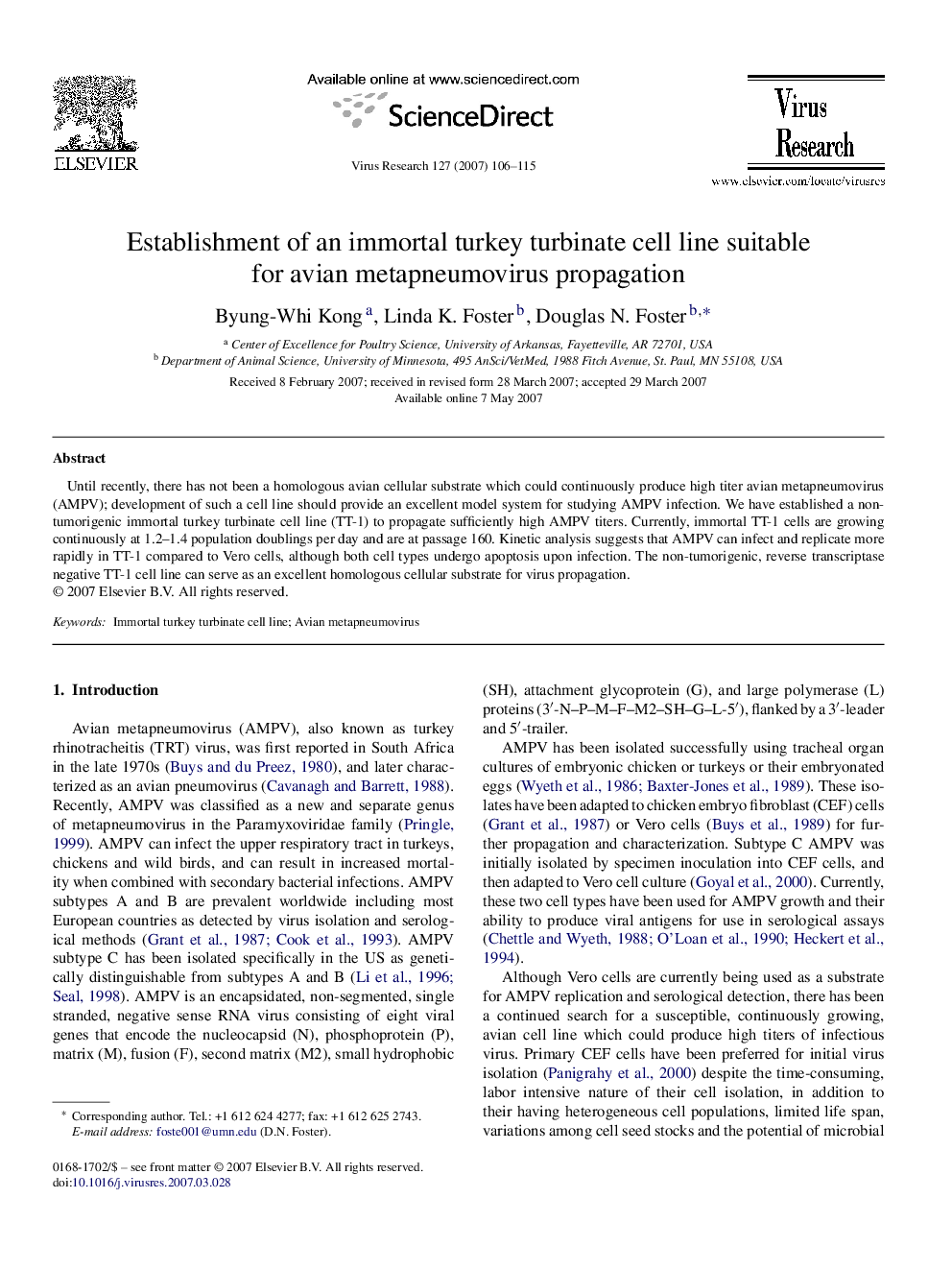 Establishment of an immortal turkey turbinate cell line suitable for avian metapneumovirus propagation