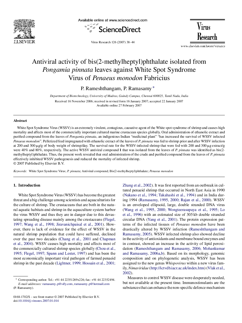 Antiviral activity of bis(2-methylheptyl)phthalate isolated from Pongamia pinnata leaves against White Spot Syndrome Virus of Penaeus monodon Fabricius