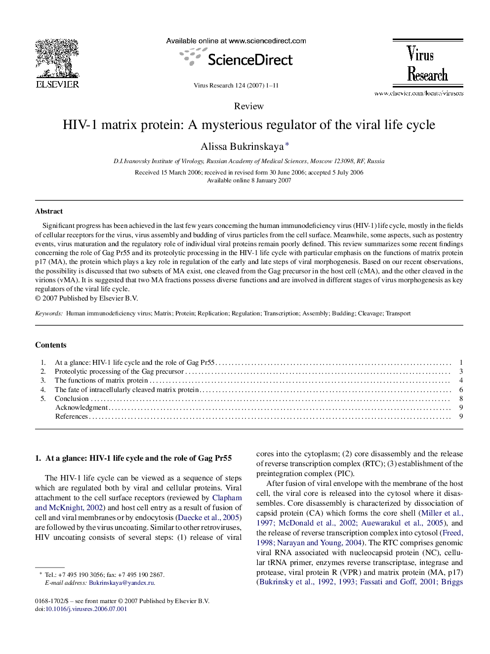 HIV-1 matrix protein: A mysterious regulator of the viral life cycle