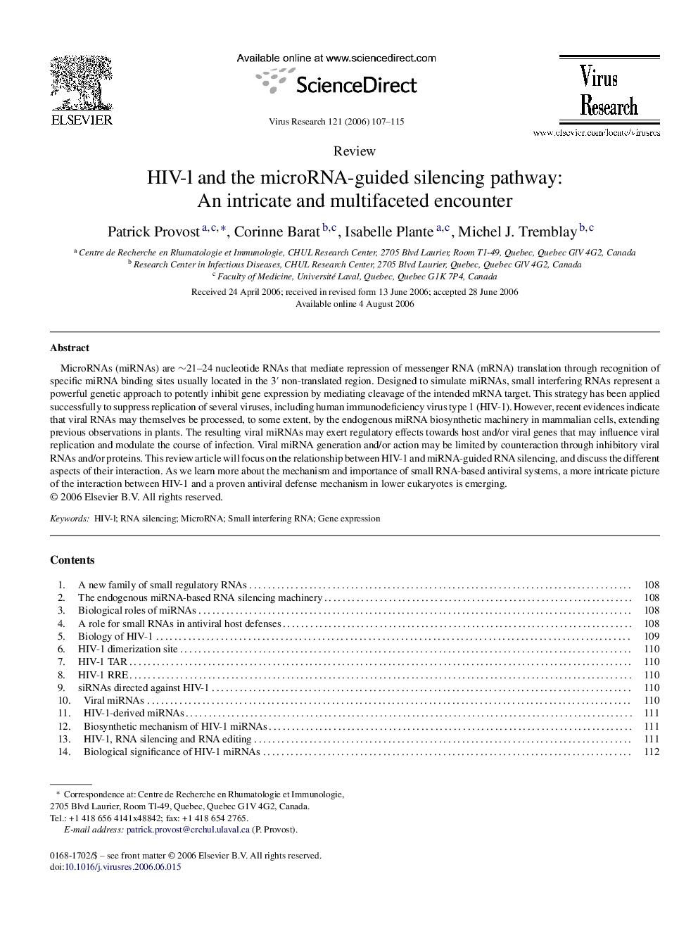 HIV-l and the microRNA-guided silencing pathway: An intricate and multifaceted encounter