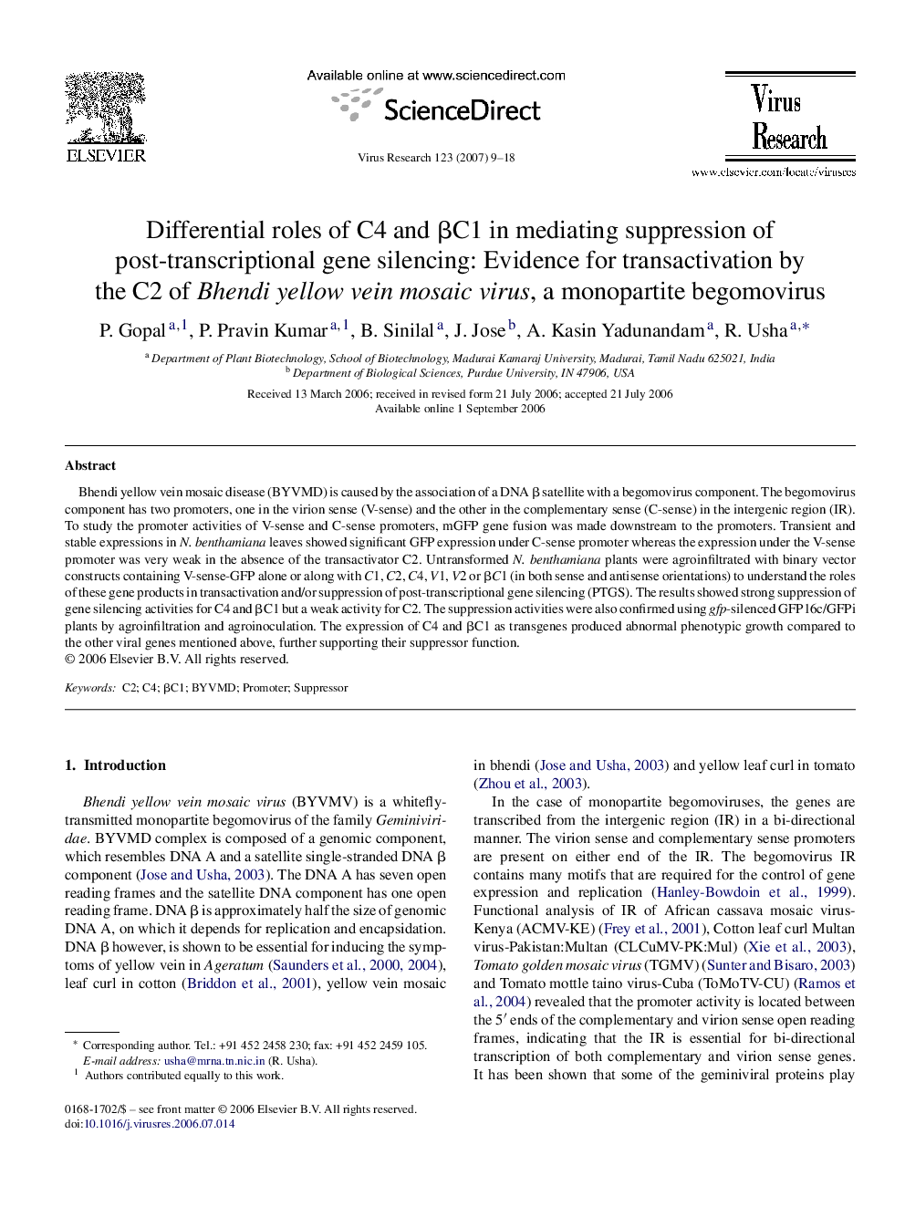 Differential roles of C4 and βC1 in mediating suppression of post-transcriptional gene silencing: Evidence for transactivation by the C2 of Bhendi yellow vein mosaic virus, a monopartite begomovirus