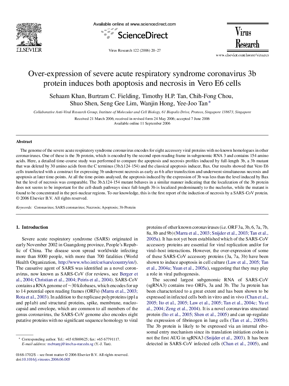 Over-expression of severe acute respiratory syndrome coronavirus 3b protein induces both apoptosis and necrosis in Vero E6 cells