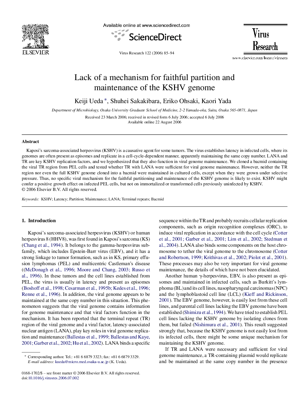 Lack of a mechanism for faithful partition and maintenance of the KSHV genome