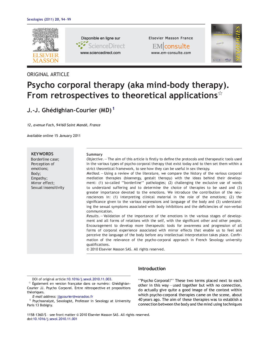 Psycho corporal therapy (aka mind-body therapy). From retrospectives to theoretical applications 