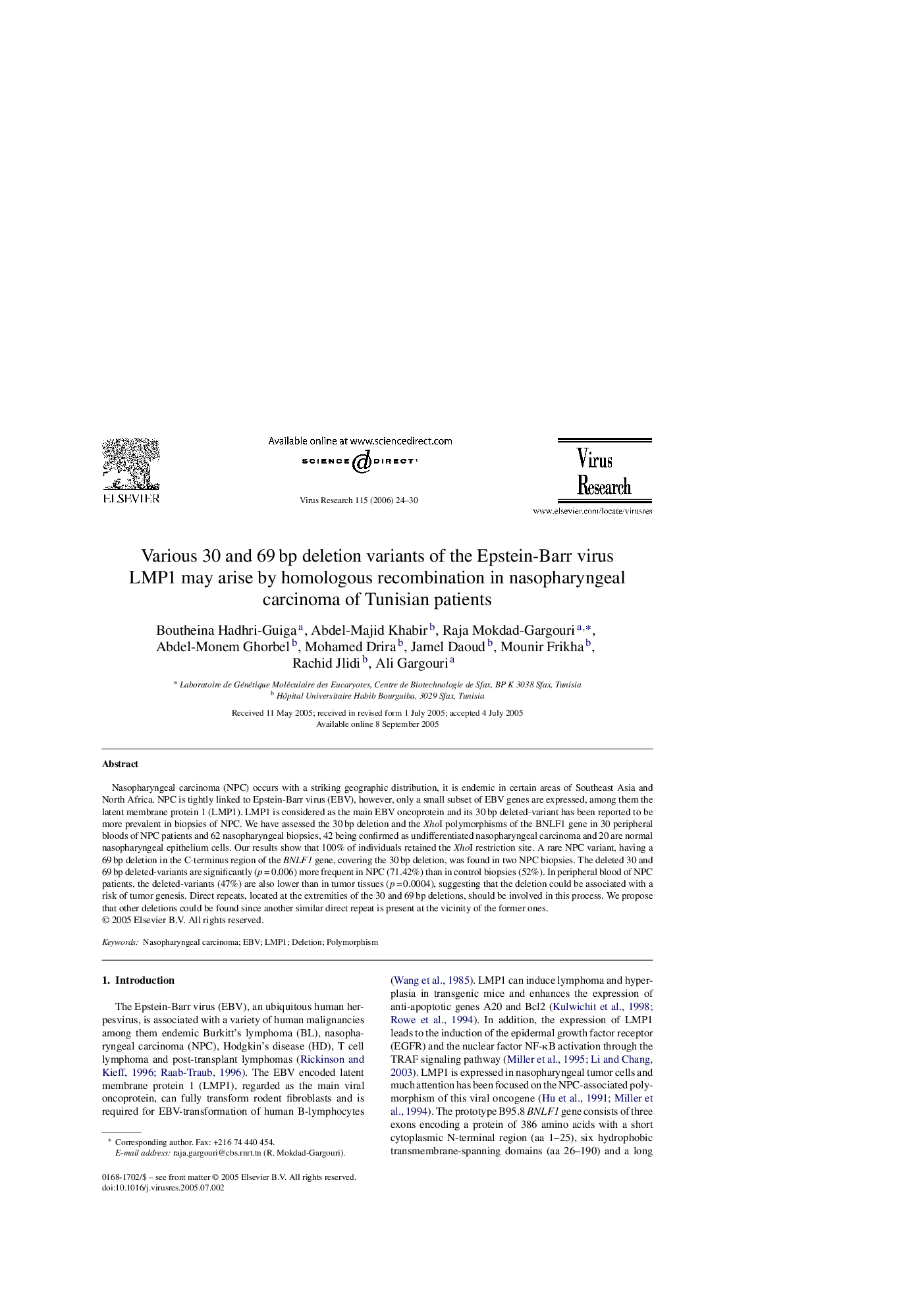 Various 30 and 69Â bp deletion variants of the Epstein-Barr virus LMP1 may arise by homologous recombination in nasopharyngeal carcinoma of Tunisian patients