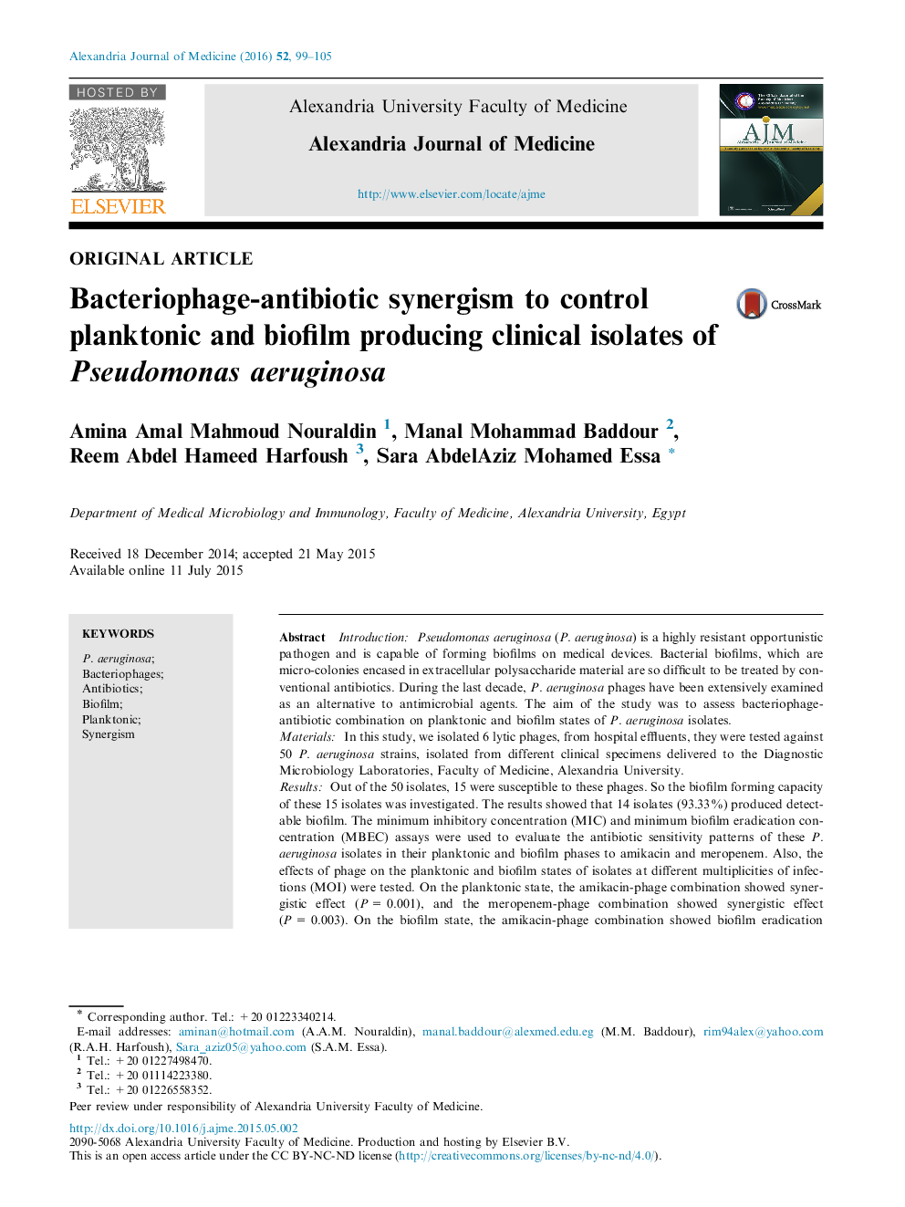 Bacteriophage-antibiotic synergism to control planktonic and biofilm producing clinical isolates of Pseudomonas aeruginosa 