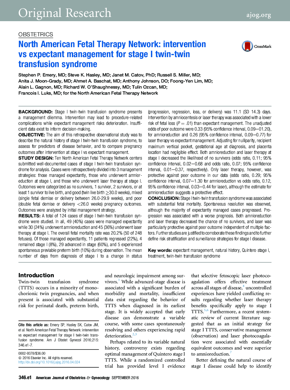 North American Fetal Therapy Network: intervention vs expectant management for stage I twin-twin transfusion syndrome