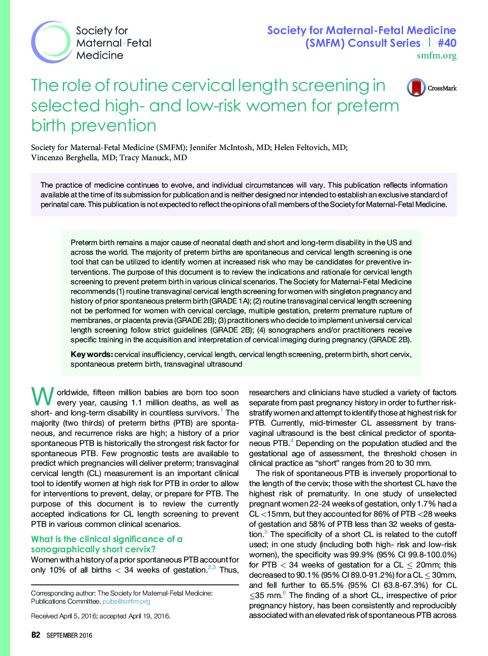 The role of routine cervical length screening in selected high- and low-risk women for preterm birth prevention 