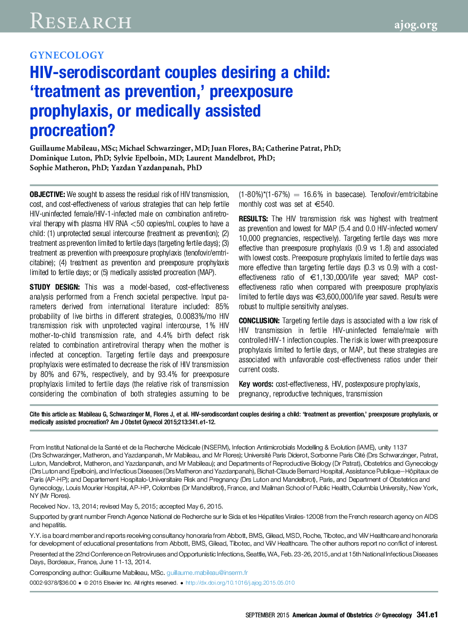 HIV-serodiscordant couples desiring a child: 'treatment as prevention,' preexposure prophylaxis, or medically assisted procreation?