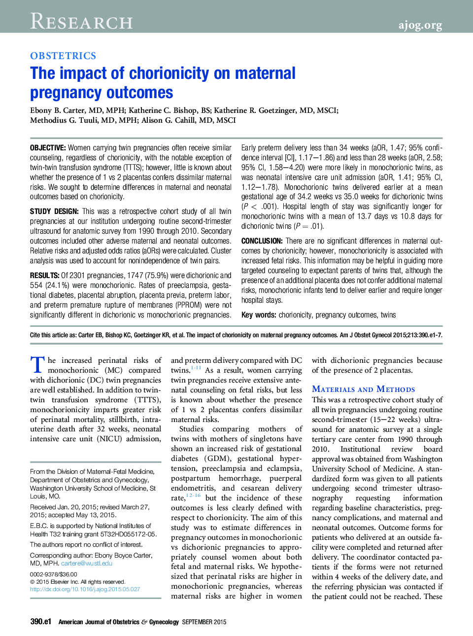 The impact of chorionicity on maternal pregnancy outcomes