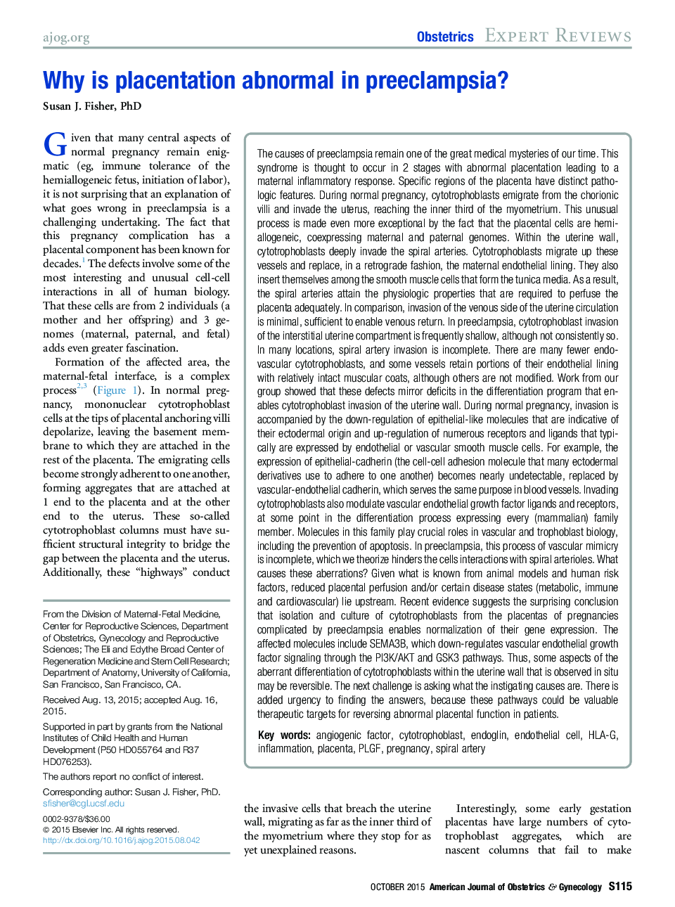 Why is placentation abnormal in preeclampsia? 