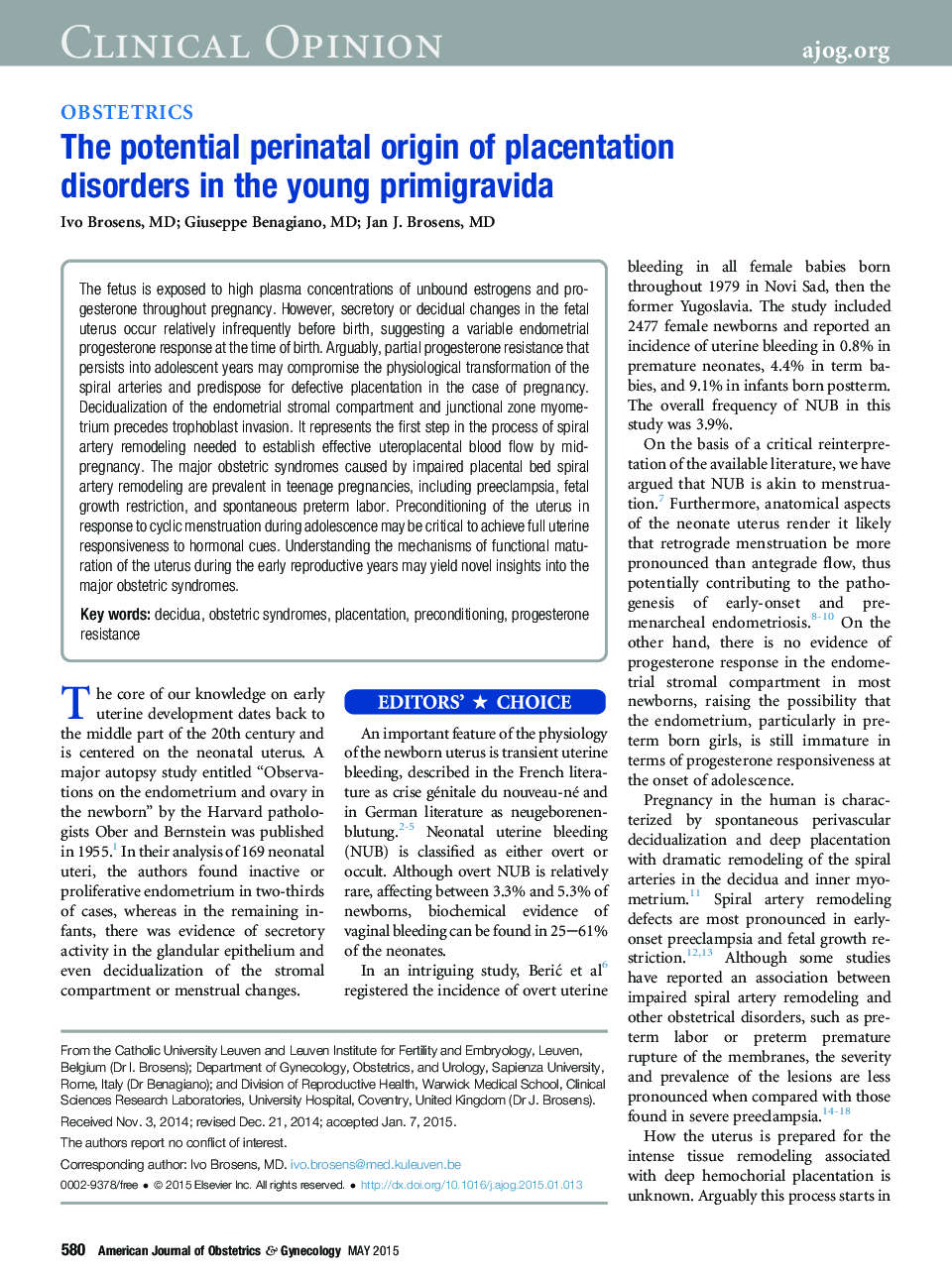 The potential perinatal origin of placentation disorders in the young primigravida 