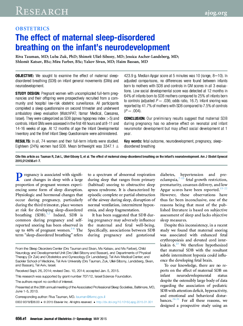 The effect of maternal sleep-disordered breathing on the infant's neurodevelopment