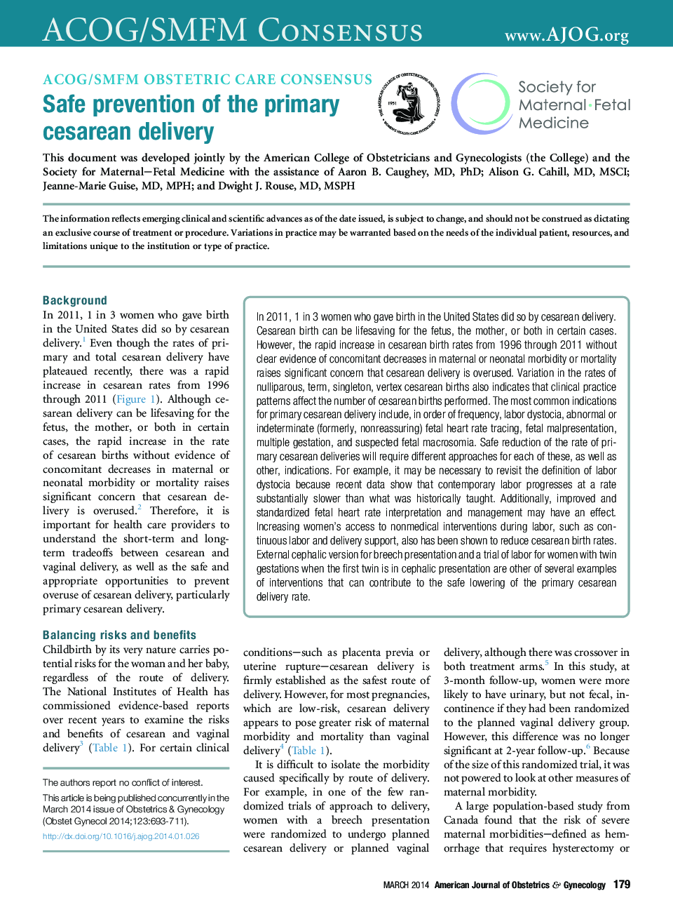 Safe prevention of the primary cesarean delivery 