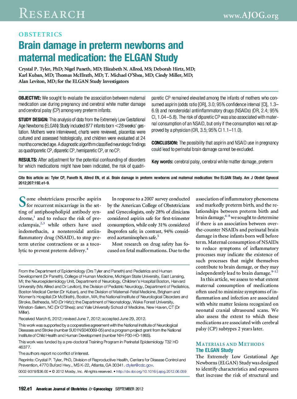 Brain damage in preterm newborns and maternal medication: the ELGAN Study