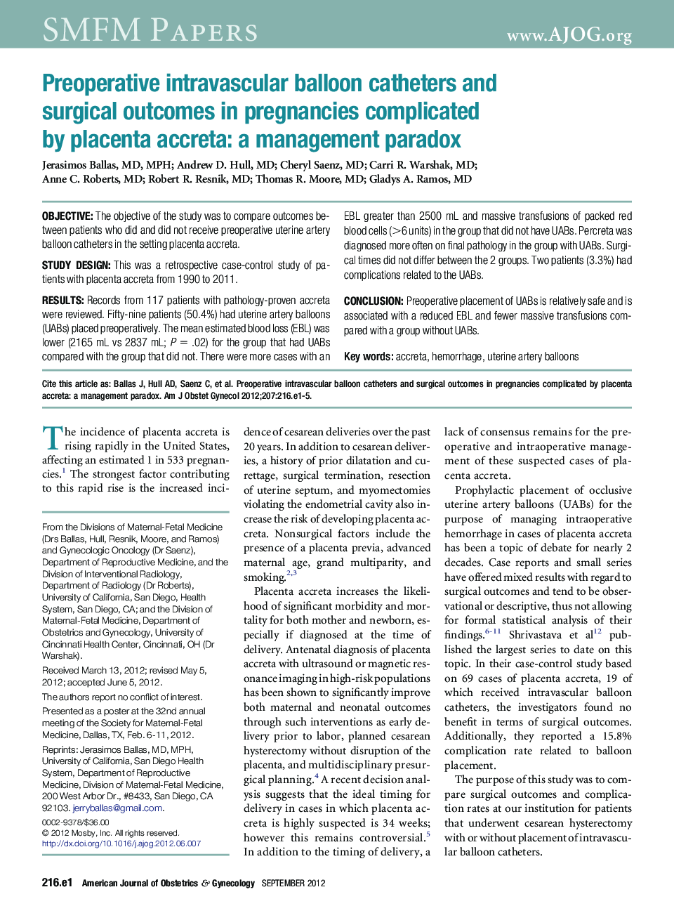 Preoperative intravascular balloon catheters and surgical outcomes in pregnancies complicated by placenta accreta: a management paradox
