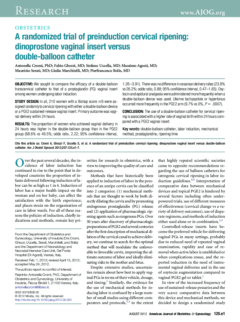 A randomized trial of preinduction cervical ripening: dinoprostone vaginal insert versus double-balloon catheter