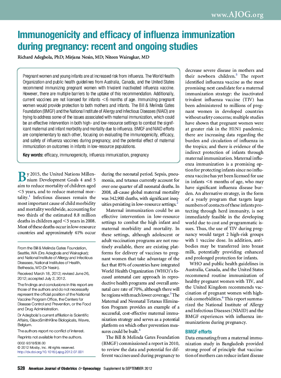 Immunogenicity and efficacy of influenza immunization during pregnancy: recent and ongoing studies 