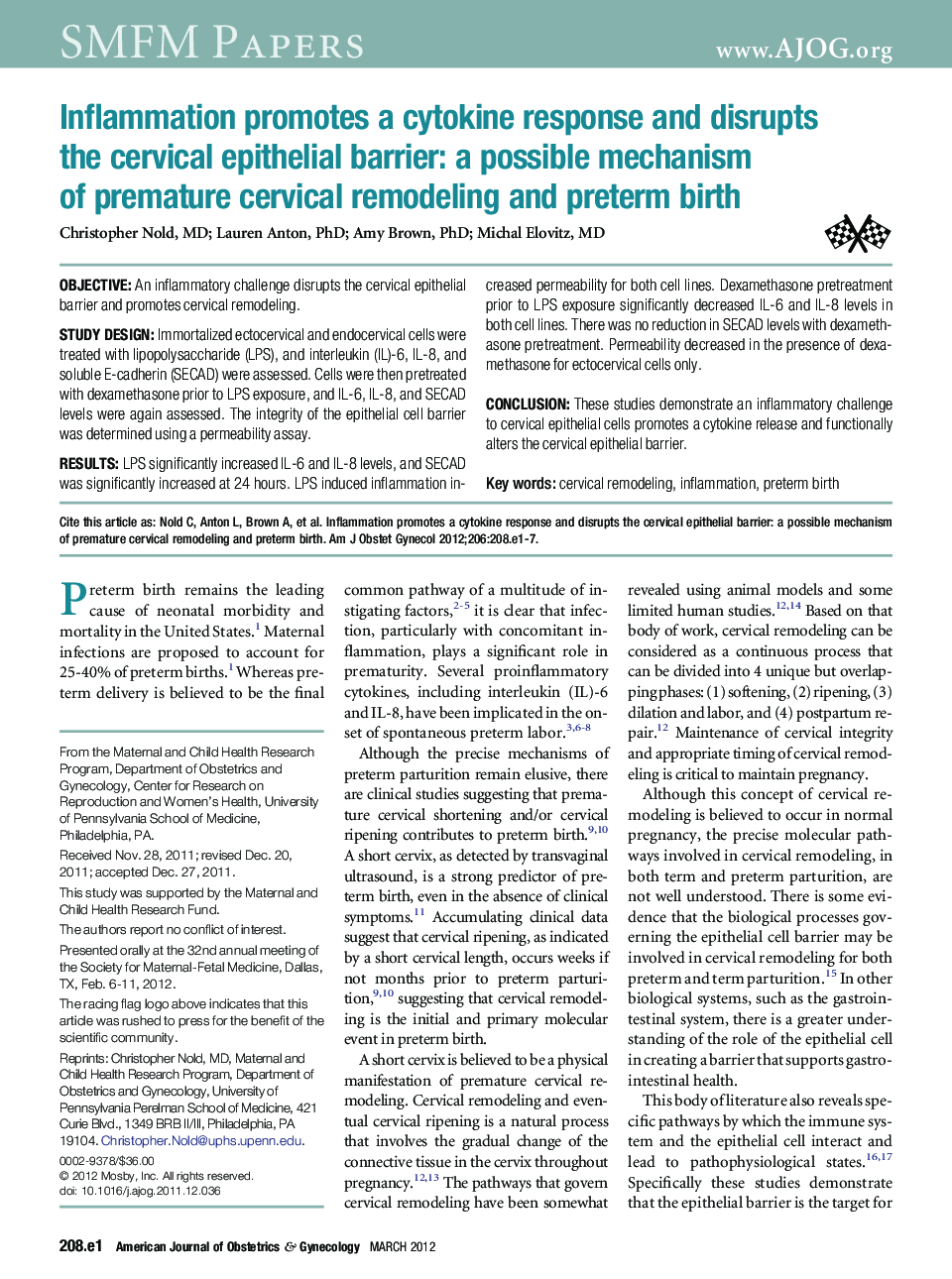 Inflammation promotes a cytokine response and disrupts the cervical epithelial barrier: a possible mechanism of premature cervical remodeling and preterm birth