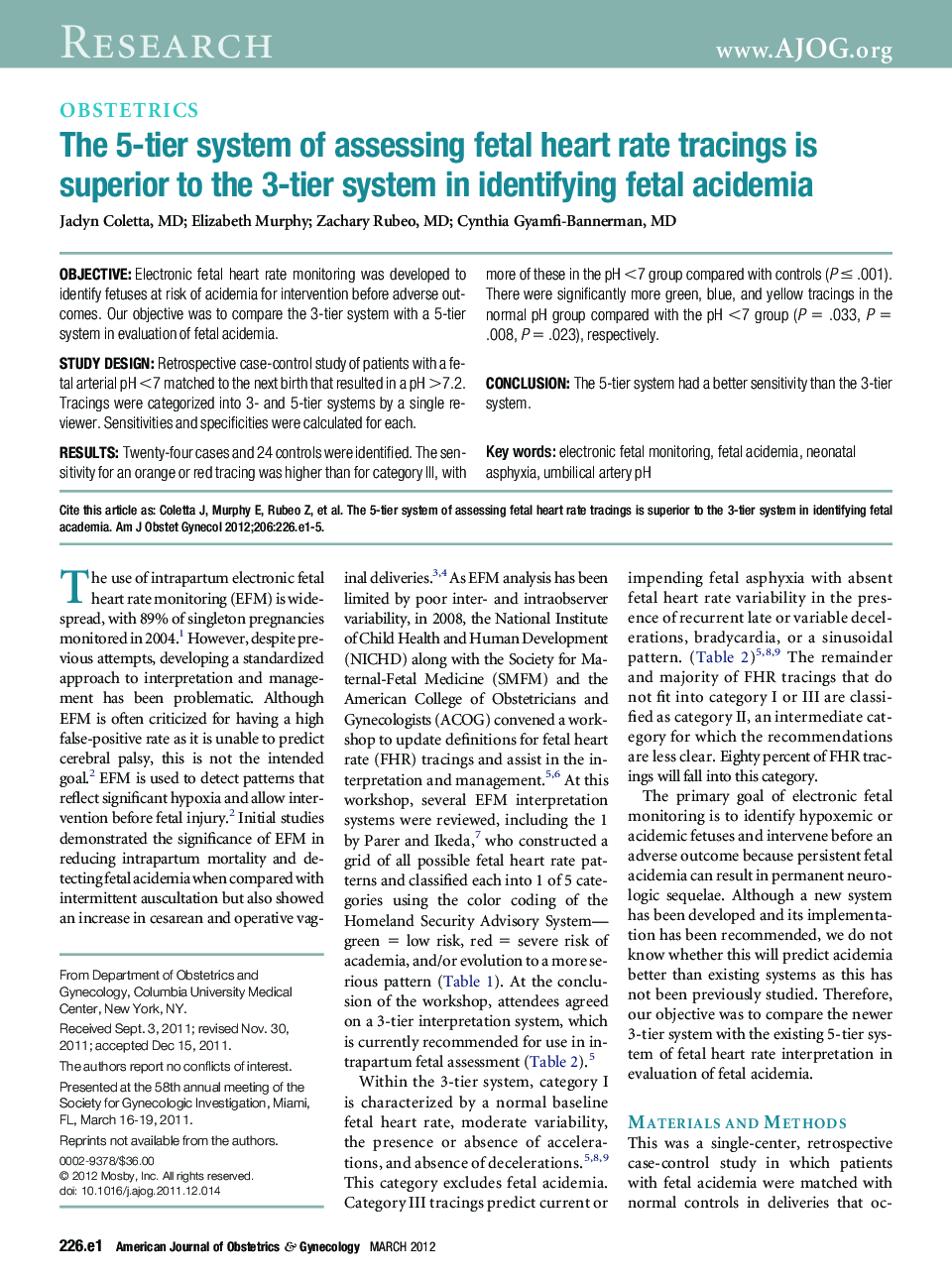 The 5-tier system of assessing fetal heart rate tracings is superior to the 3-tier system in identifying fetal acidemia