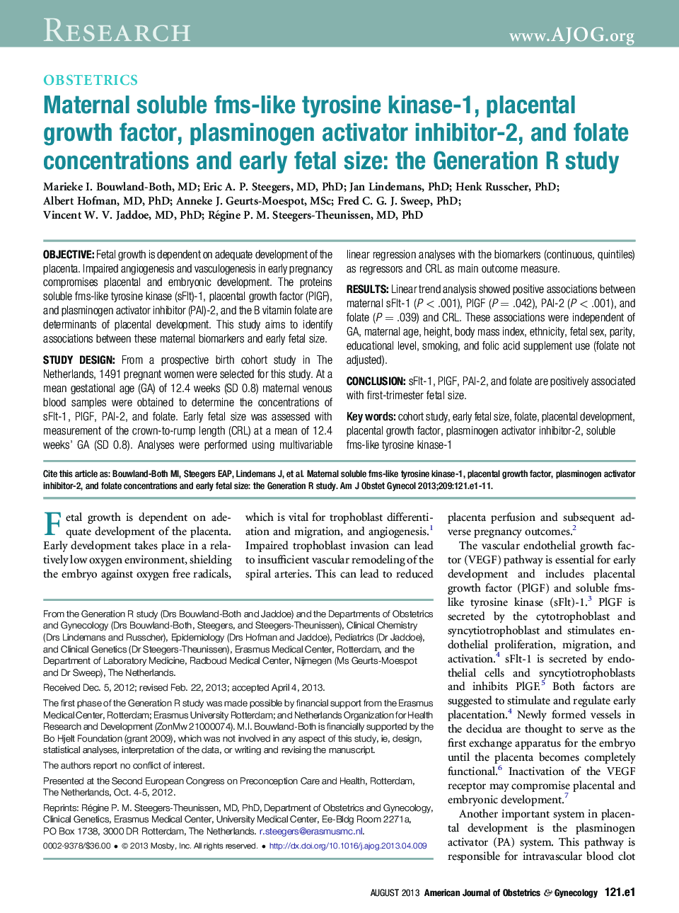 Maternal soluble fms-like tyrosine kinase-1, placental growth factor, plasminogen activator inhibitor-2, and folate concentrations and early fetal size: the Generation R study