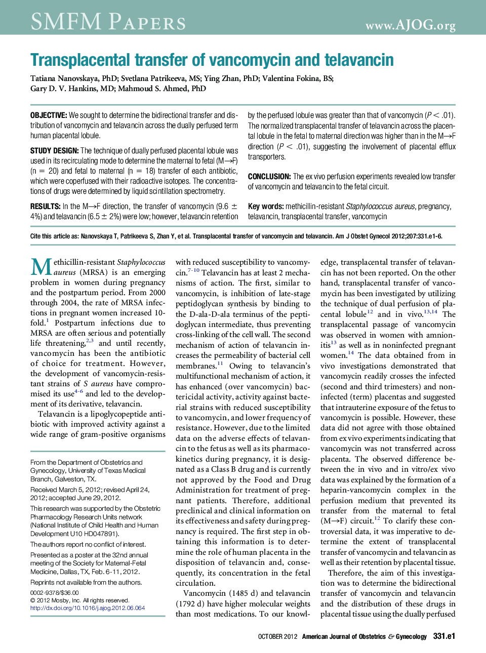 Transplacental transfer of vancomycin and telavancin