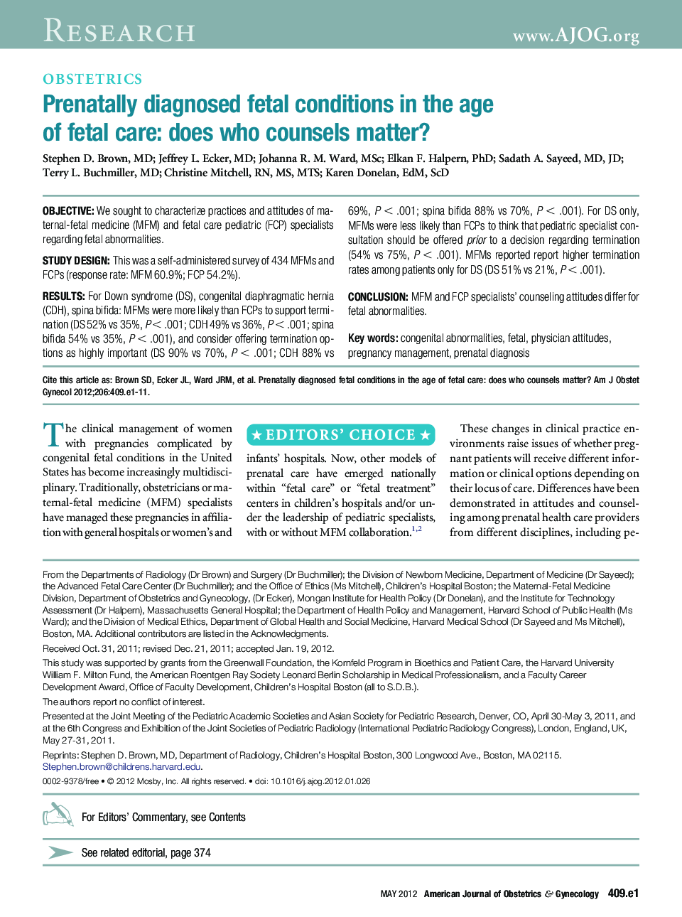 Prenatally diagnosed fetal conditions in the age of fetal care: does who counsels matter?