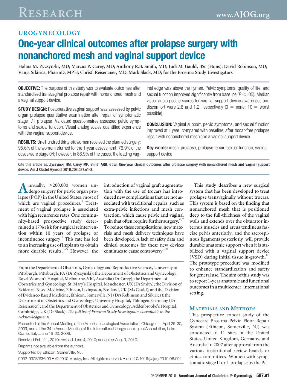 One-year clinical outcomes after prolapse surgery with nonanchored mesh and vaginal support device