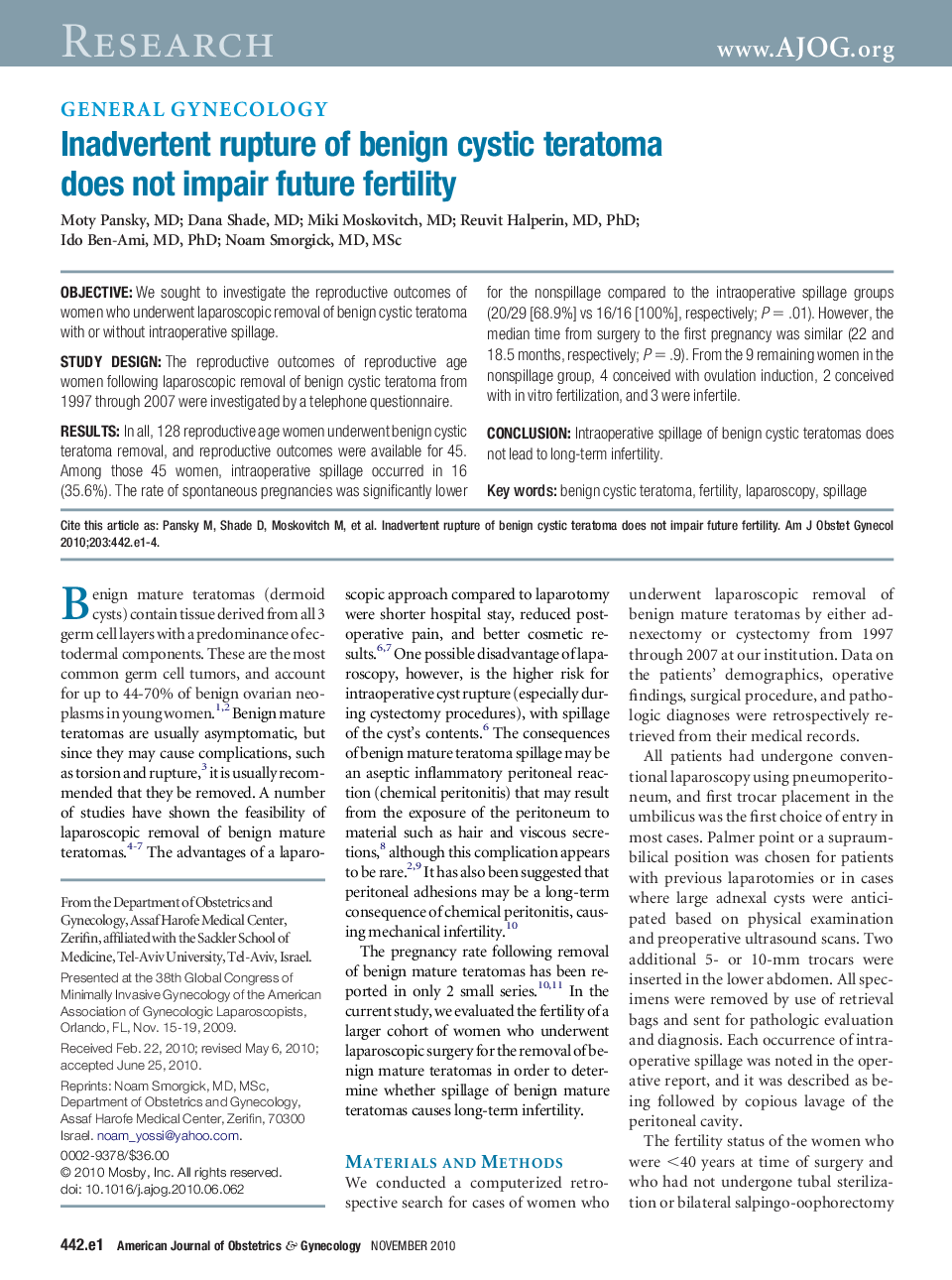 Inadvertent rupture of benign cystic teratoma does not impair future fertility