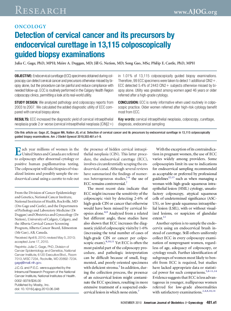 Detection of cervical cancer and its precursors by endocervical curettage in 13,115 colposcopically guided biopsy examinations