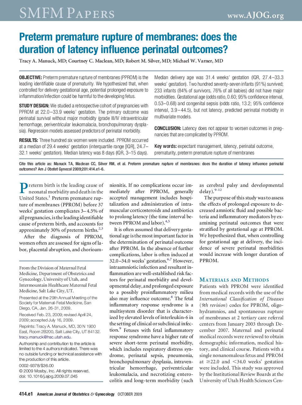 Preterm premature rupture of membranes: does the duration of latency influence perinatal outcomes?