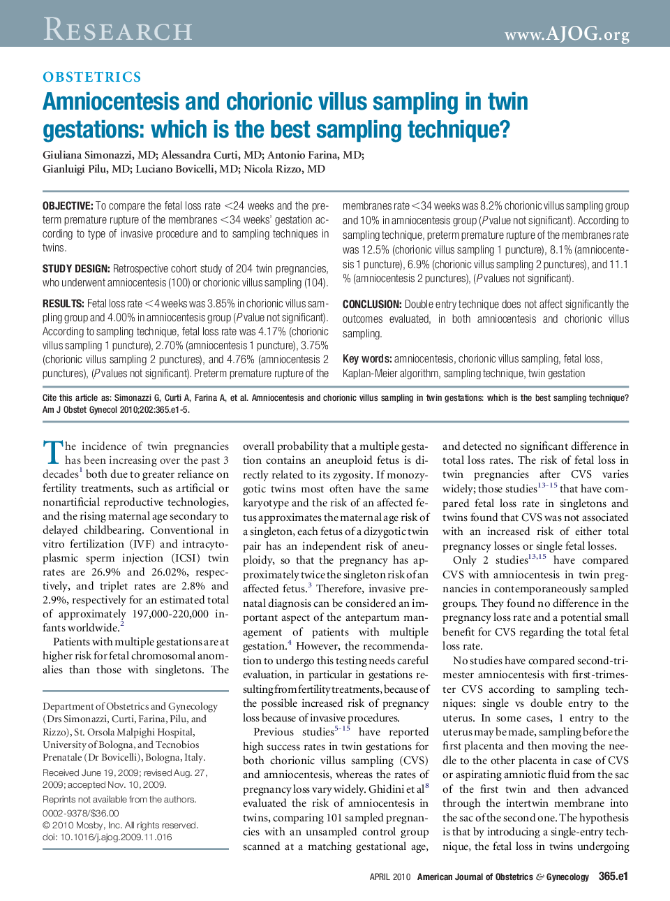 Amniocentesis and chorionic villus sampling in twin gestations: which is the best sampling technique?