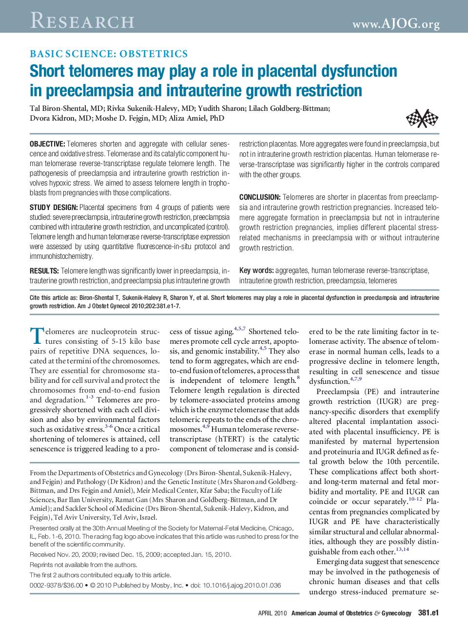 Short telomeres may play a role in placental dysfunction in preeclampsia and intrauterine growth restriction