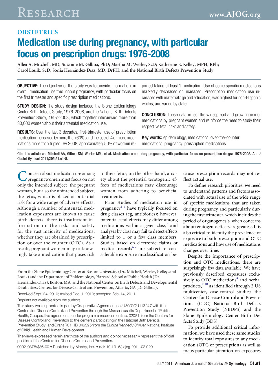 Medication use during pregnancy, with particular focus on prescription drugs: 1976-2008