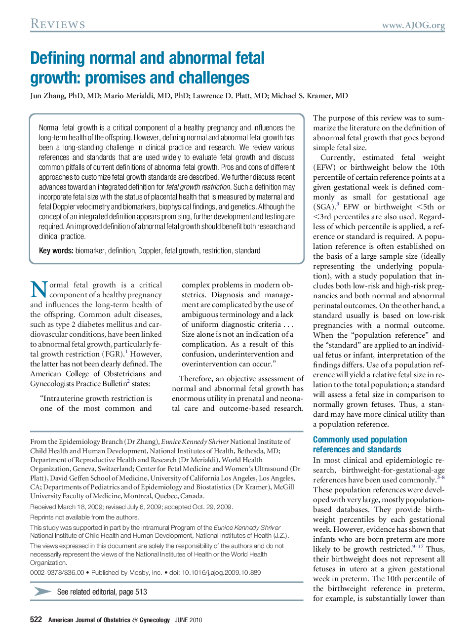 Defining normal and abnormal fetal growth: promises and challenges 