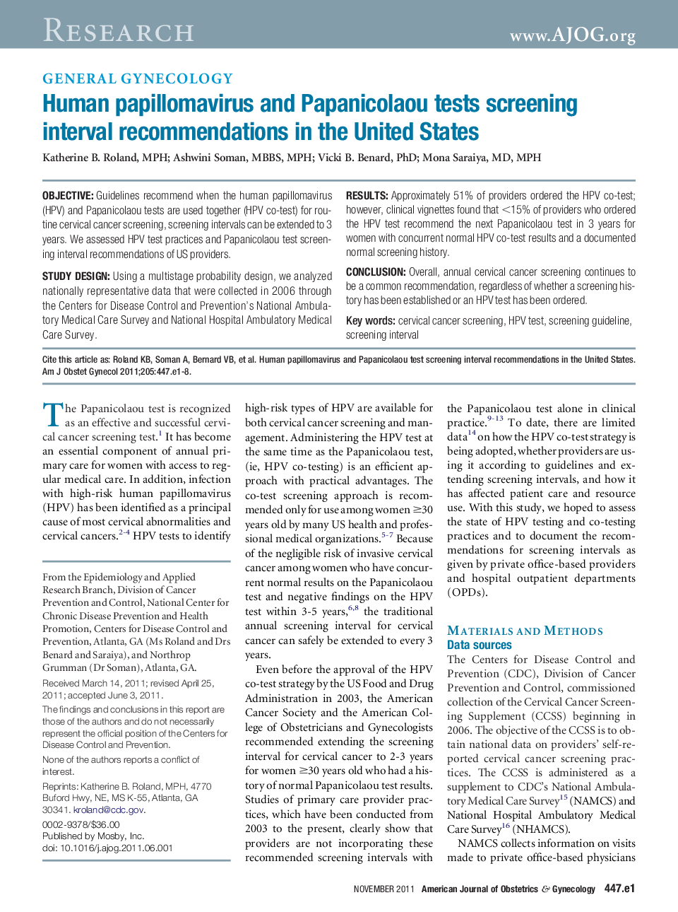 Human papillomavirus and Papanicolaou tests screening interval recommendations in the United States