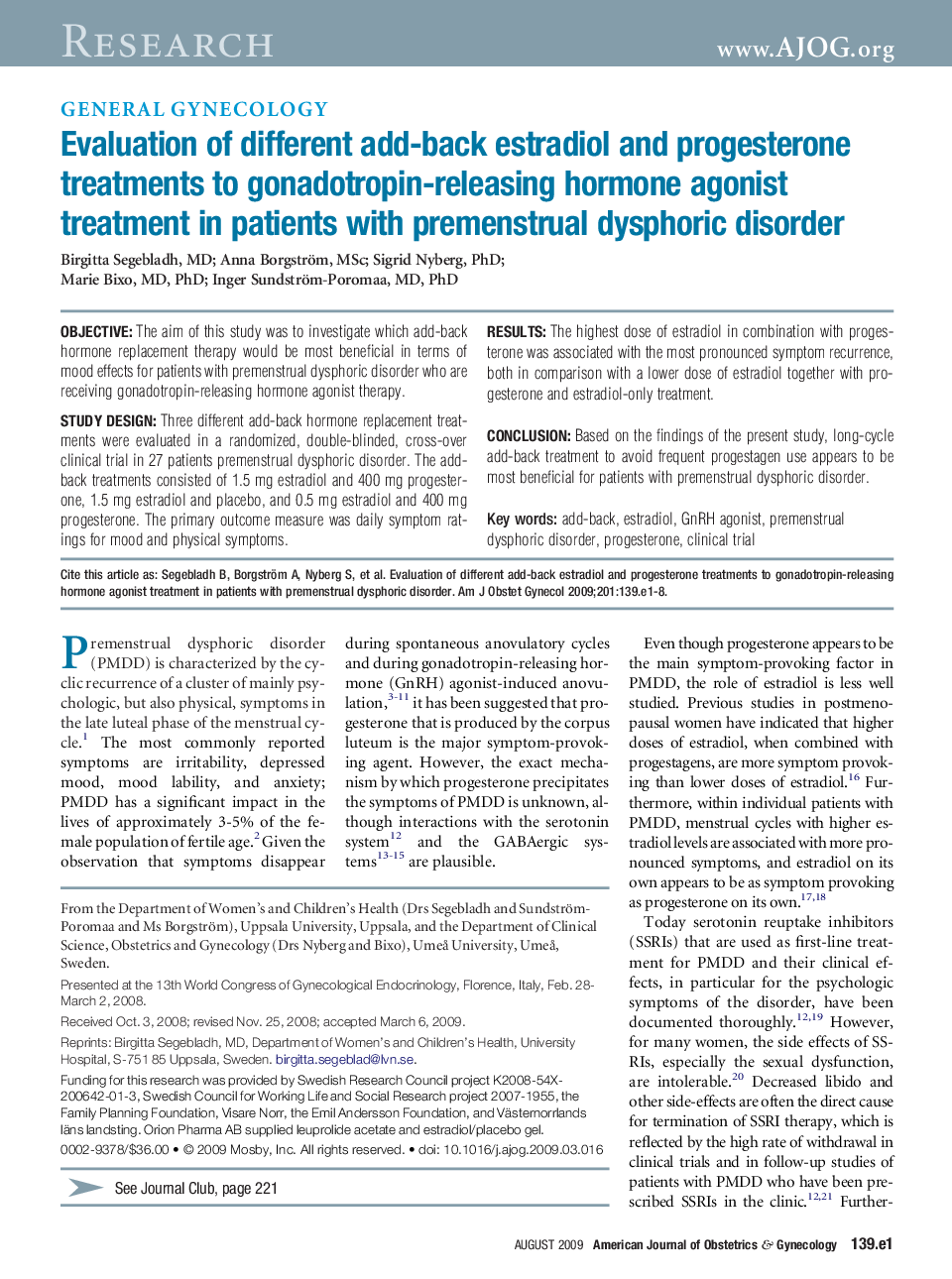 Evaluation of different add-back estradiol and progesterone treatments to gonadotropin-releasing hormone agonist treatment in patients with premenstrual dysphoric disorder