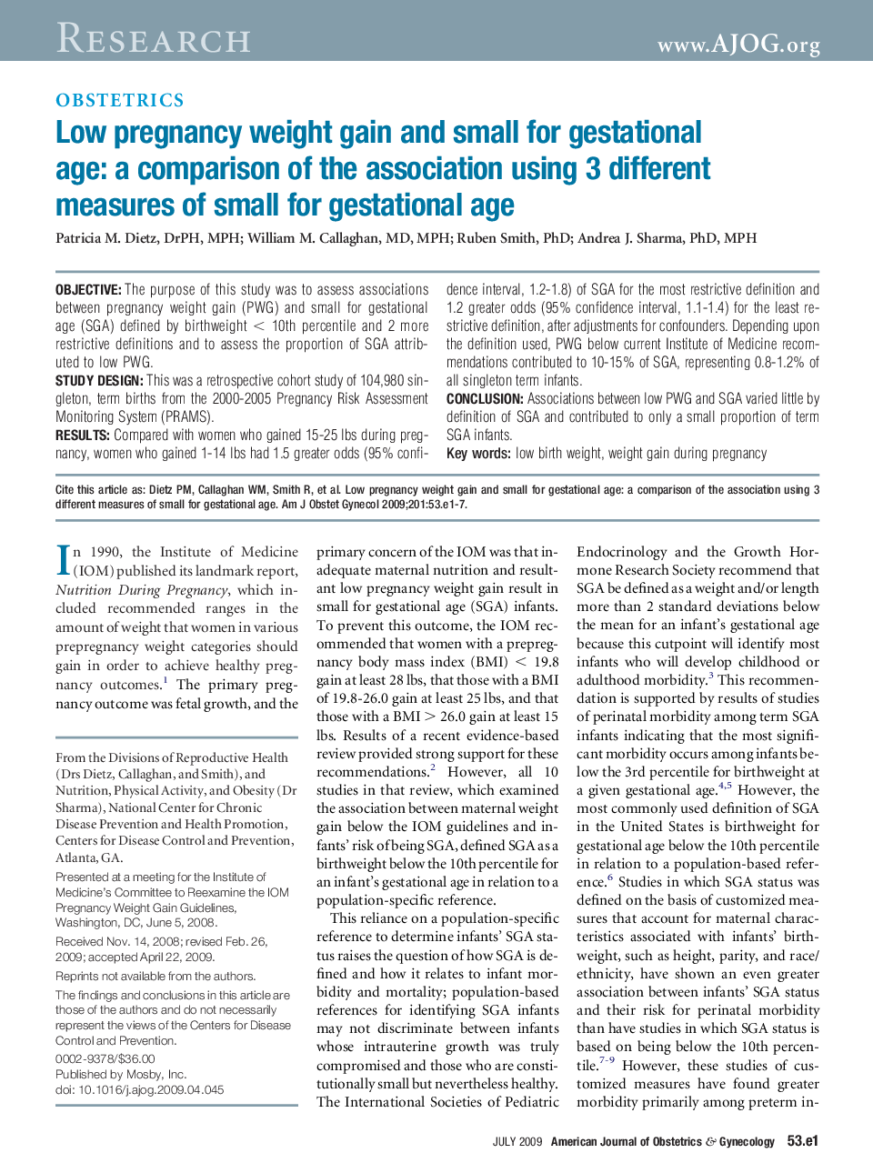 Low pregnancy weight gain and small for gestational age: a comparison of the association using 3 different measures of small for gestational age