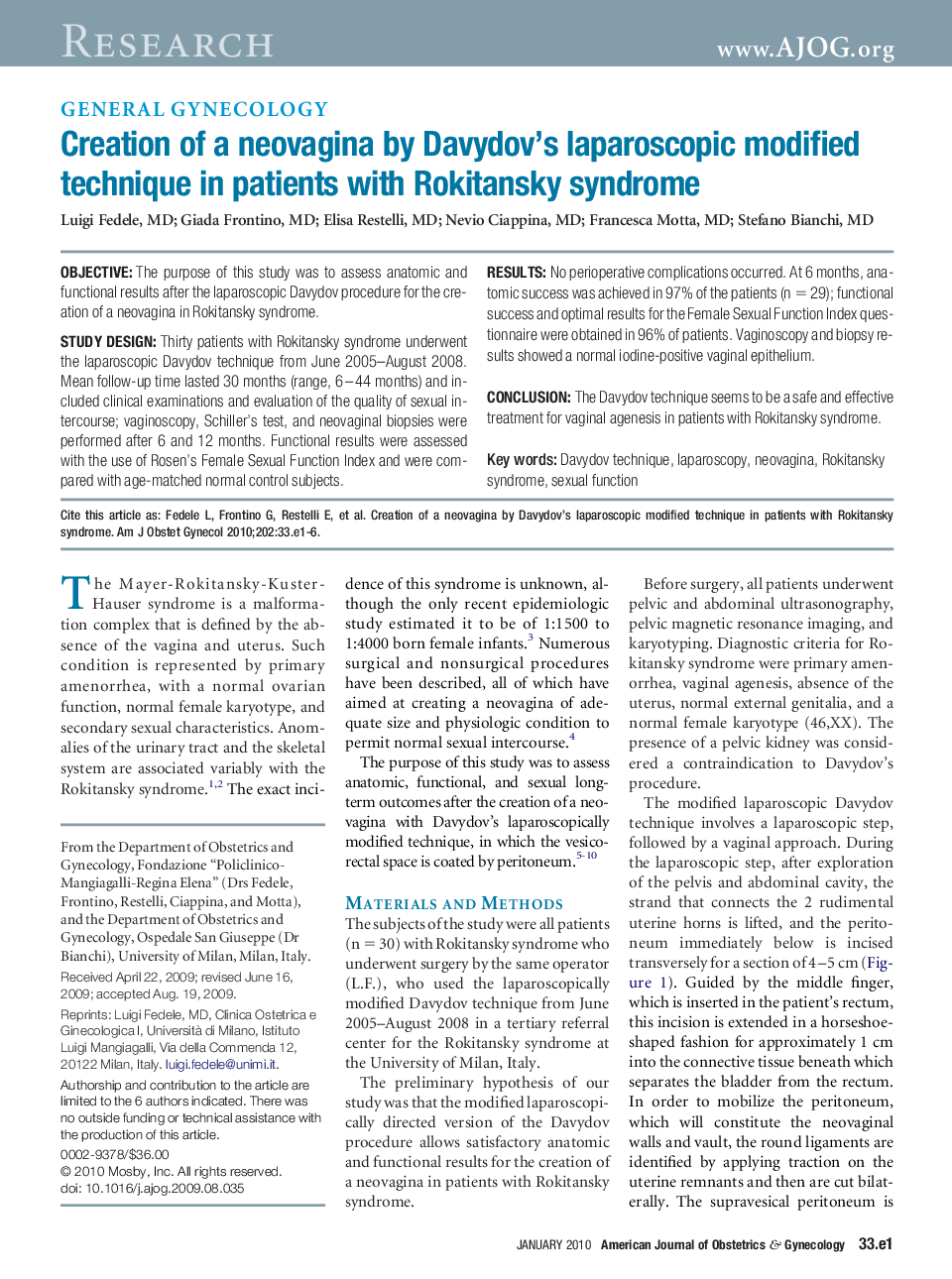 Creation of a neovagina by Davydov's laparoscopic modified technique in patients with Rokitansky syndrome