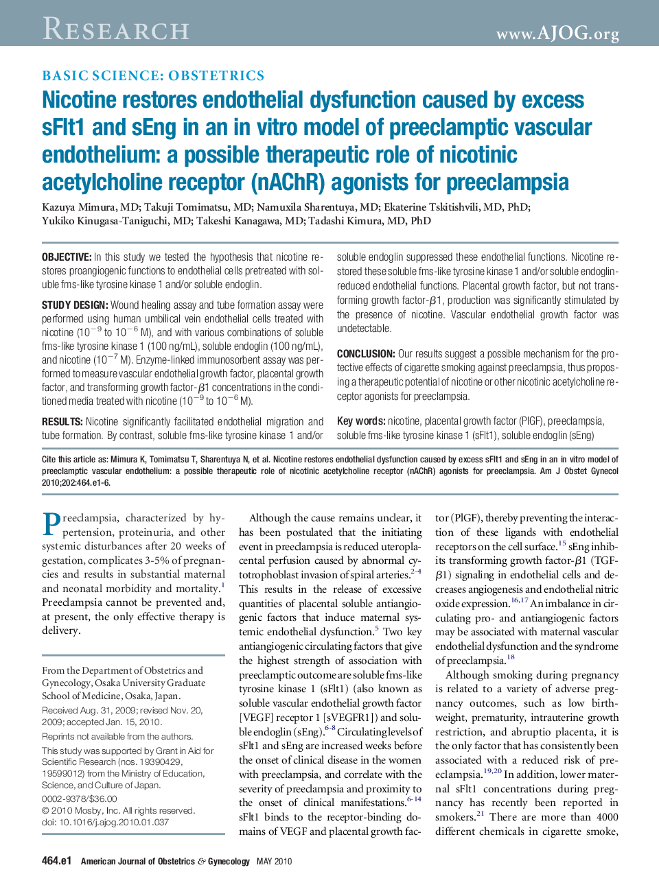 Nicotine restores endothelial dysfunction caused by excess sFlt1 and sEng in an in vitro model of preeclamptic vascular endothelium: a possible therapeutic role of nicotinic acetylcholine receptor (nAChR) agonists for preeclampsia