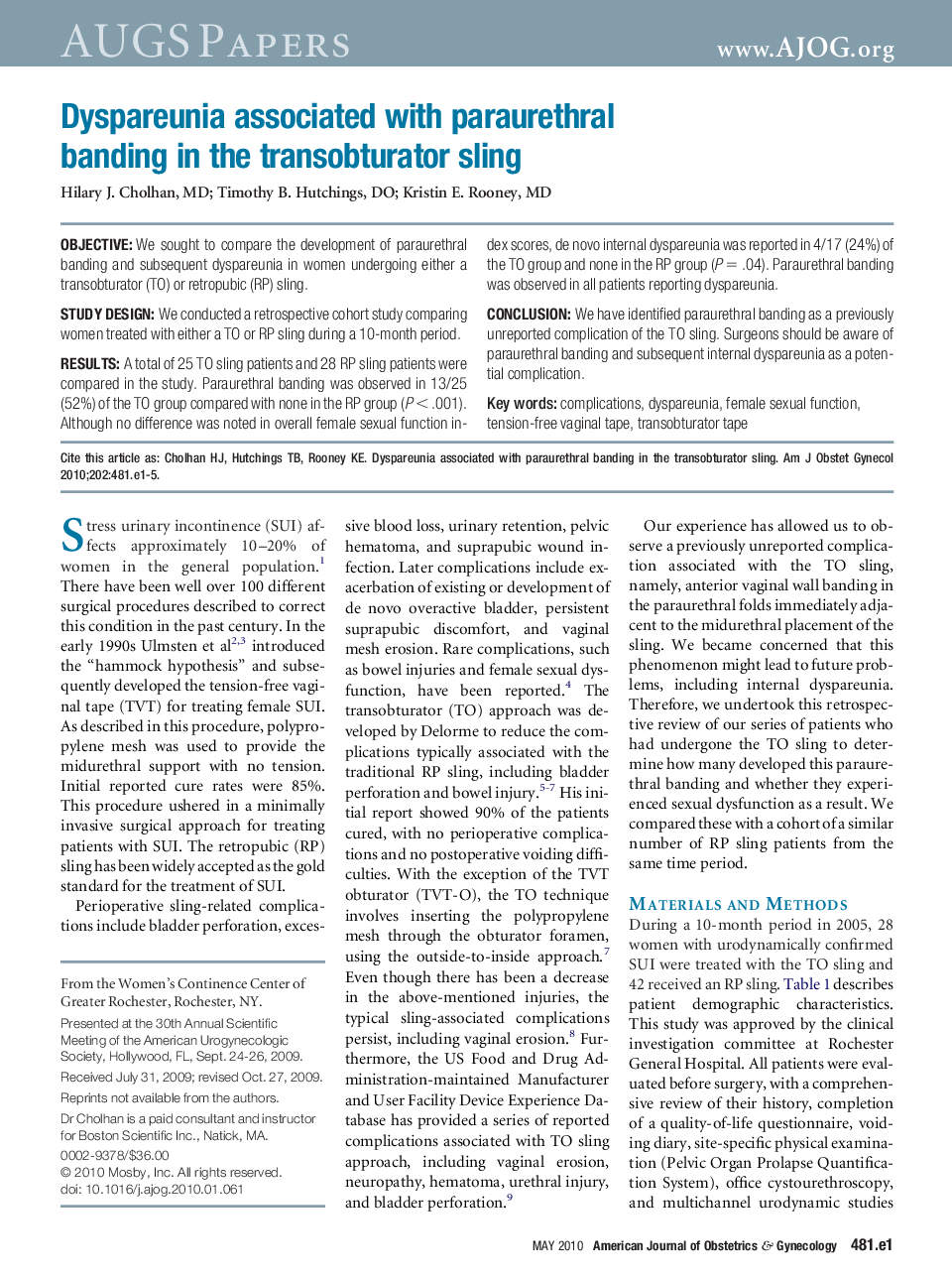 Dyspareunia associated with paraurethral banding in the transobturator sling