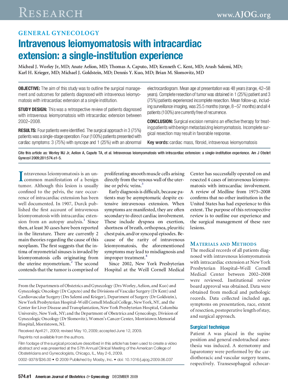 Intravenous leiomyomatosis with intracardiac extension: a single-institution experience