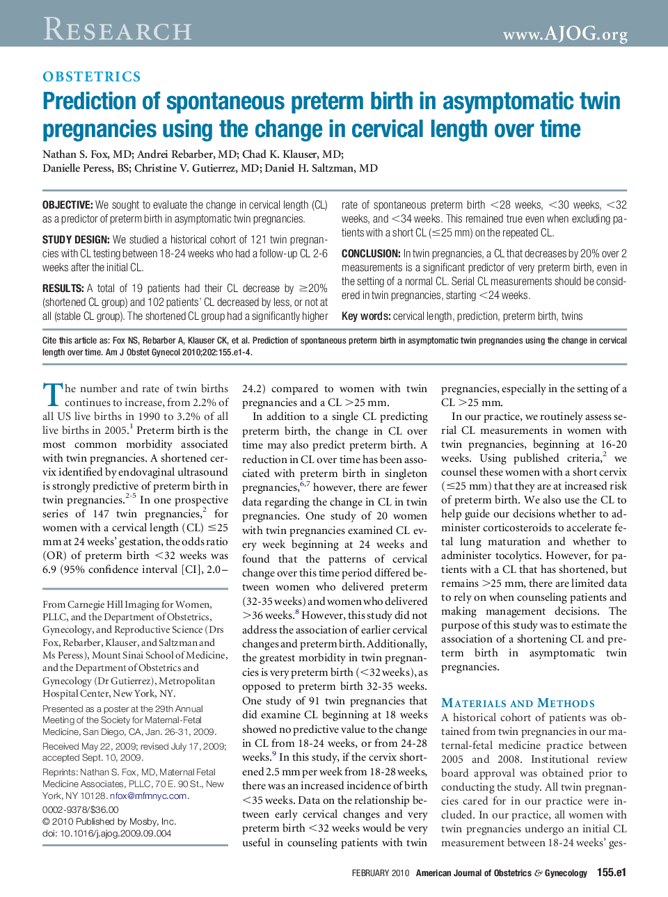 Prediction of spontaneous preterm birth in asymptomatic twin pregnancies using the change in cervical length over time