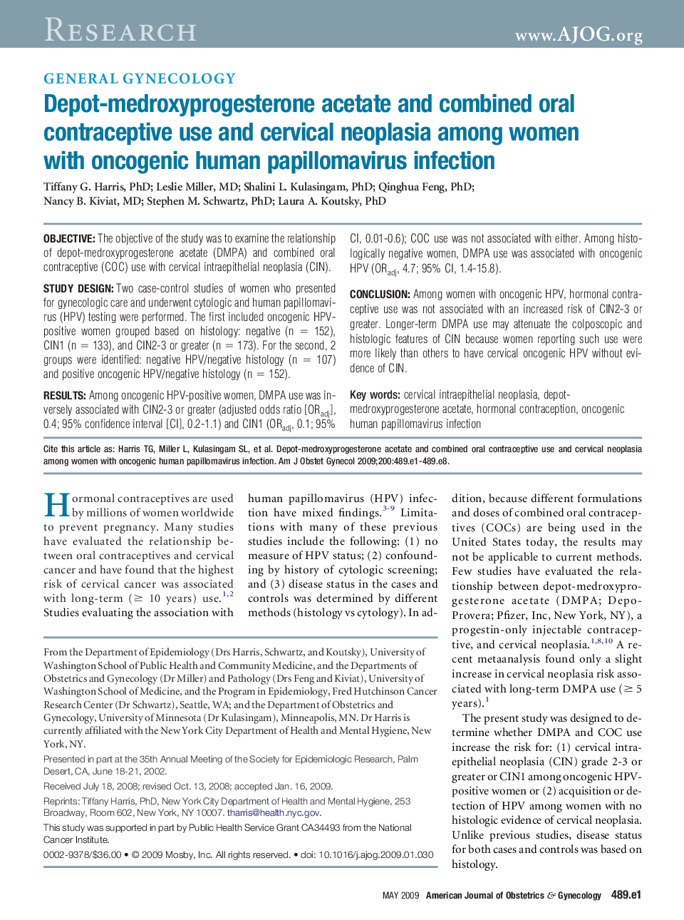 Depot-medroxyprogesterone acetate and combined oral contraceptive use and cervical neoplasia among women with oncogenic human papillomavirus infection