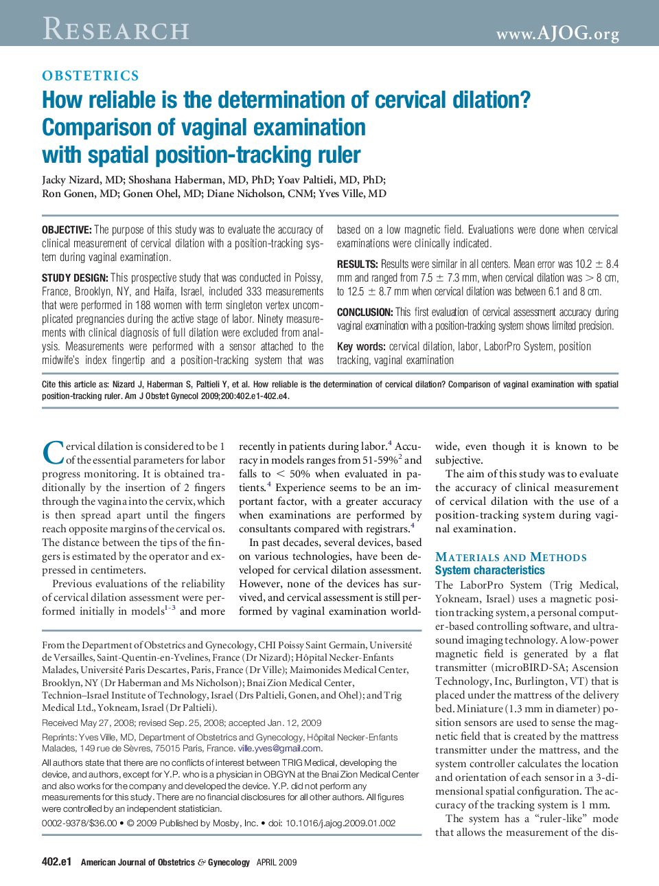 How reliable is the determination of cervical dilation? Comparison of vaginal examination with spatial position-tracking ruler