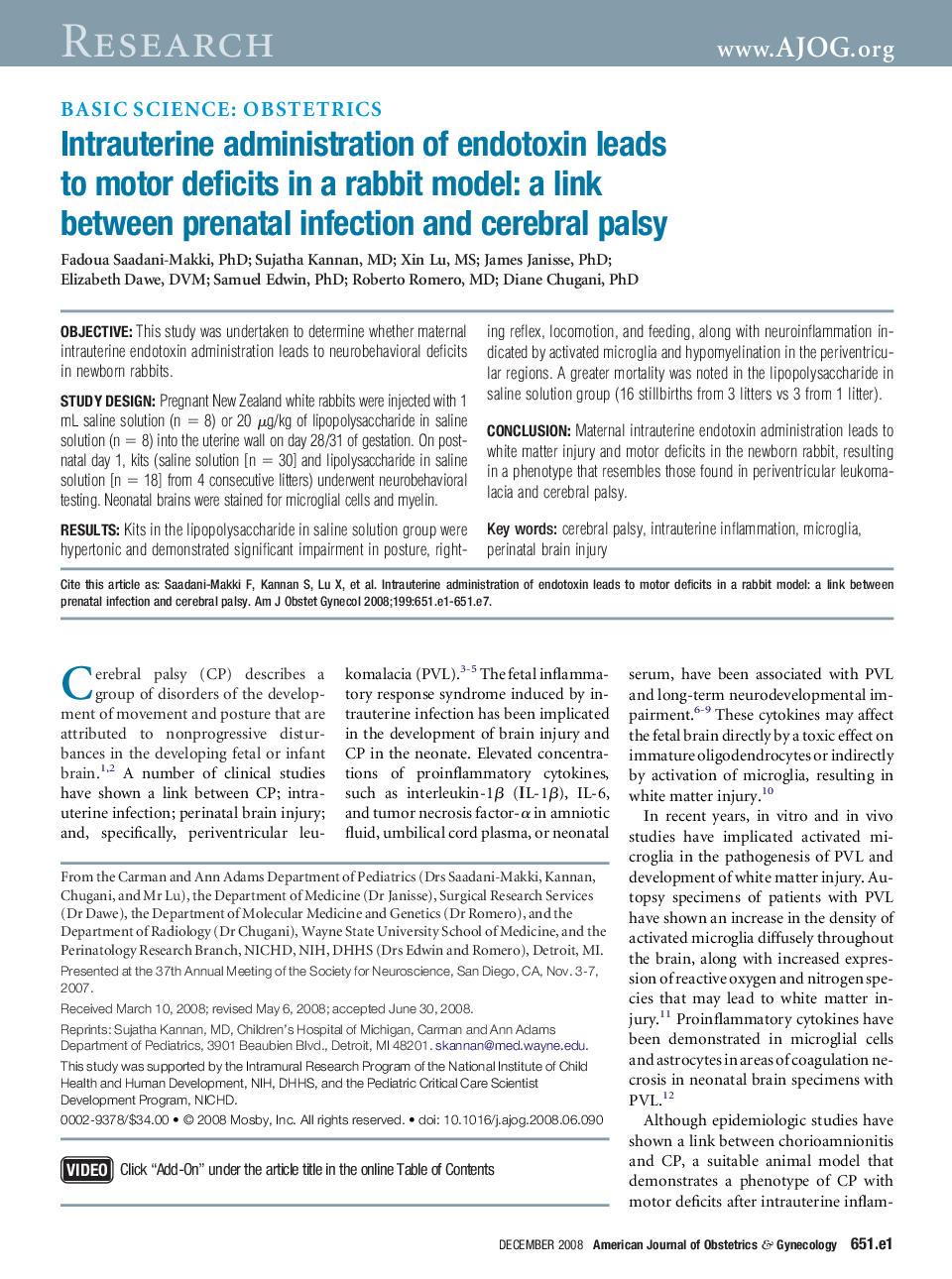 Intrauterine administration of endotoxin leads to motor deficits in a rabbit model: a link between prenatal infection and cerebral palsy