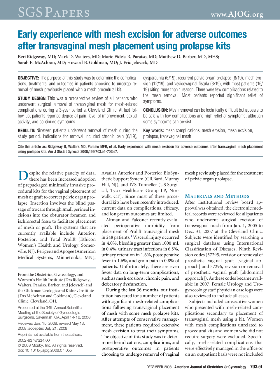 Early experience with mesh excision for adverse outcomes after transvaginal mesh placement using prolapse kits